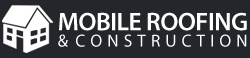 Mobile Roofing & Construction